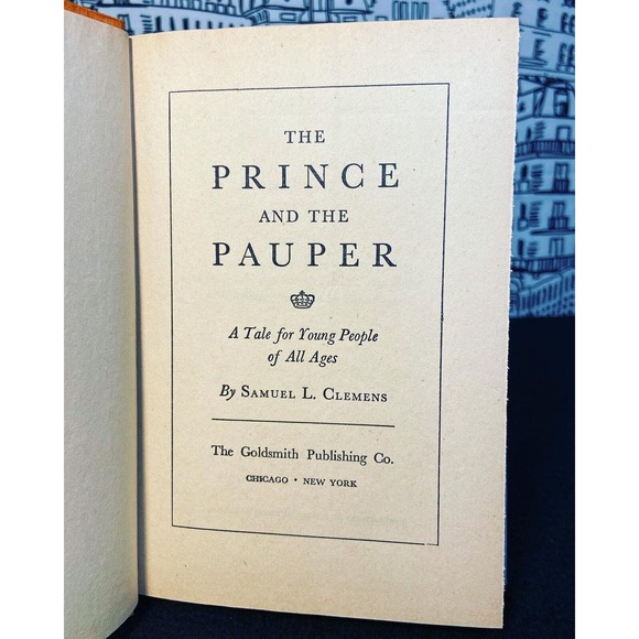The Prince and the Pauper By Samuel L. Clemens Goldsmith Publishing Co VTG HC - Picture 10 of 16